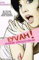 Vorderes Coverbild Eyvah Anneme Dönüsüyorum