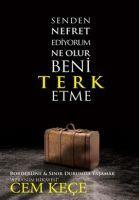 Vorderes Coverbild Senden Nefret Ediyorum Ne Olur Beni Terk Etme