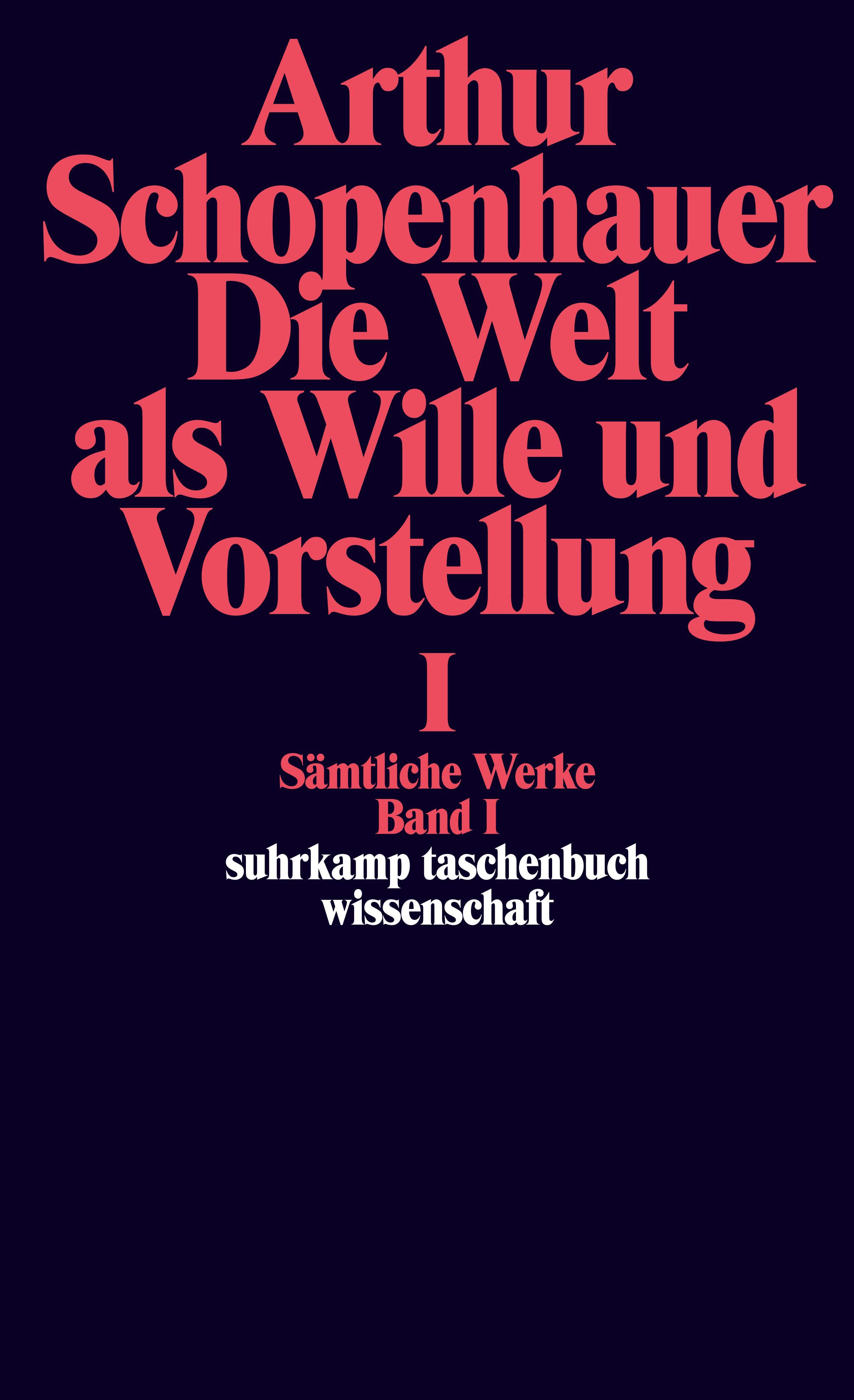 Vorderes Coverbild Die Welt als Wille und Vorstellung I