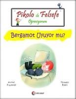 Vorderes Coverbild Pikolo ile Felsefe Ögreniyorum - Bergamot Uyuyor Mu