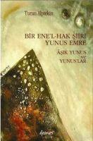 Vorderes Coverbild Bir Enel Hak Siiri Yunus Emre Asik Yunus ve Yunuslar