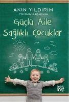 Vorderes Coverbild Güclü Aile Saglikli Cocuklar