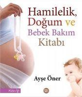 Vorderes Coverbild Hamilelik, Dogum ve Bebek Bakim Kitabi