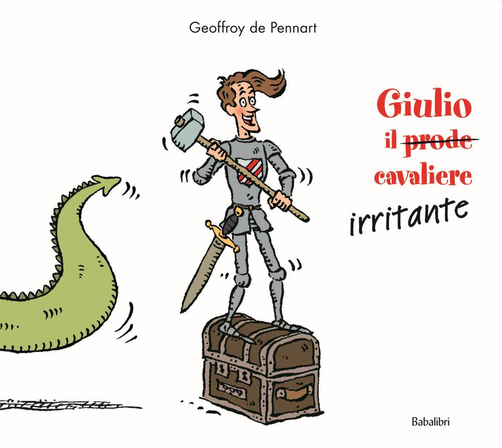 Vorderes Coverbild Giulio il (prode) cavaliere irritante