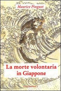 Vorderes Coverbild La morte volontaria in Giappone
