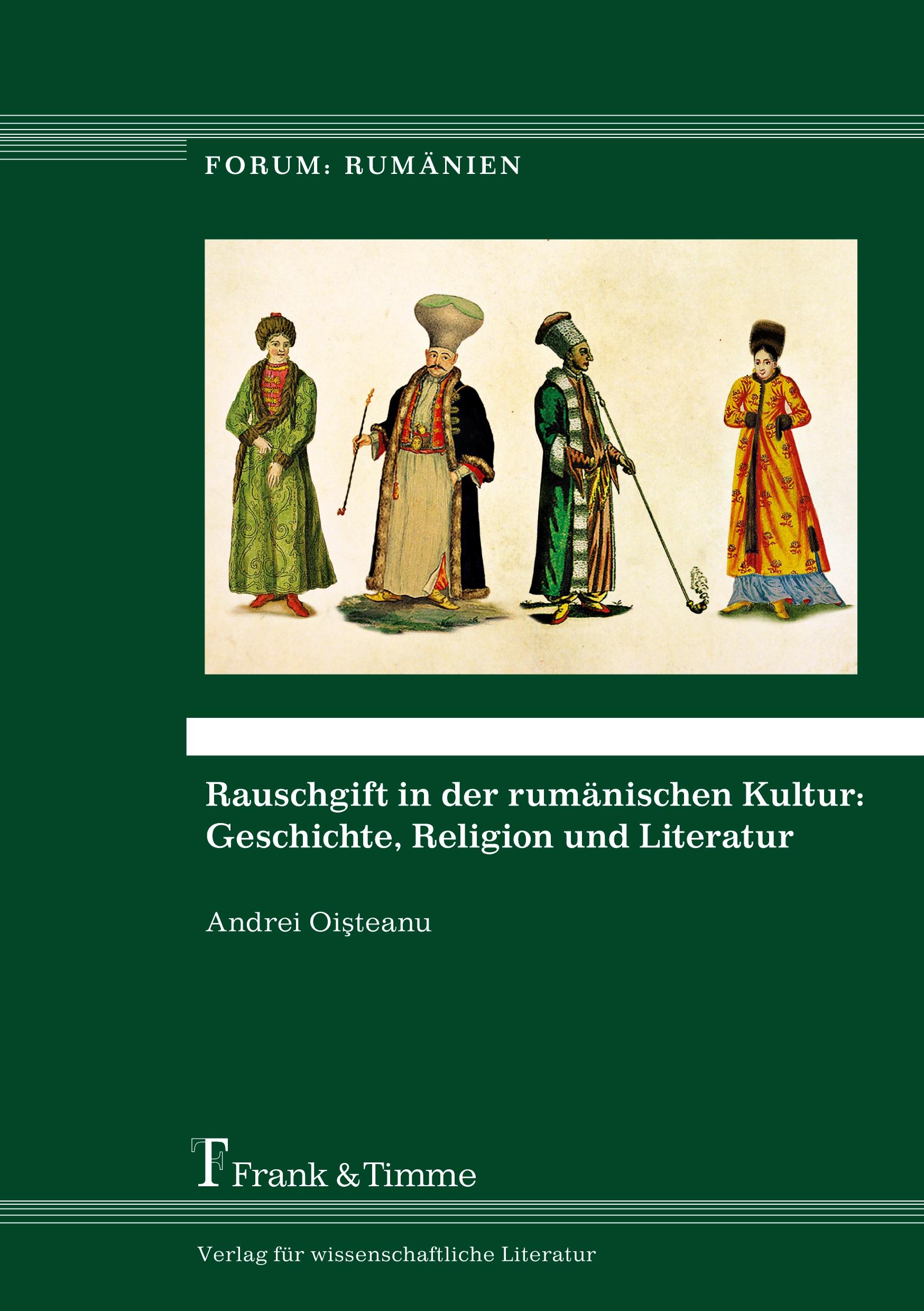 Vorderes Coverbild Rauschgift in der rumänischen Kultur: Geschichte, Religion und Literatur