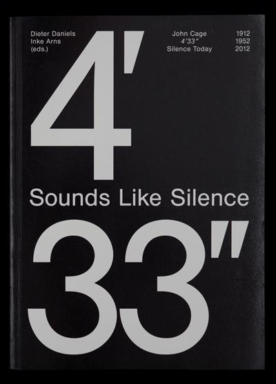 Vorderes Coverbild Sounds Like Silence. John Cage - 4'33"