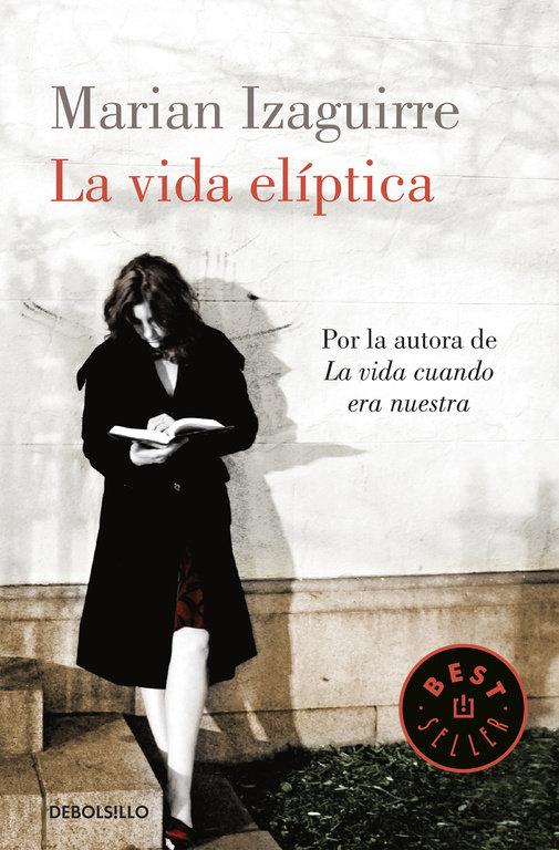 Vorderes Coverbild La vida elíptica