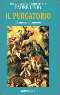 Vorderes Coverbild Il purgatorio. Fiamme d'amore