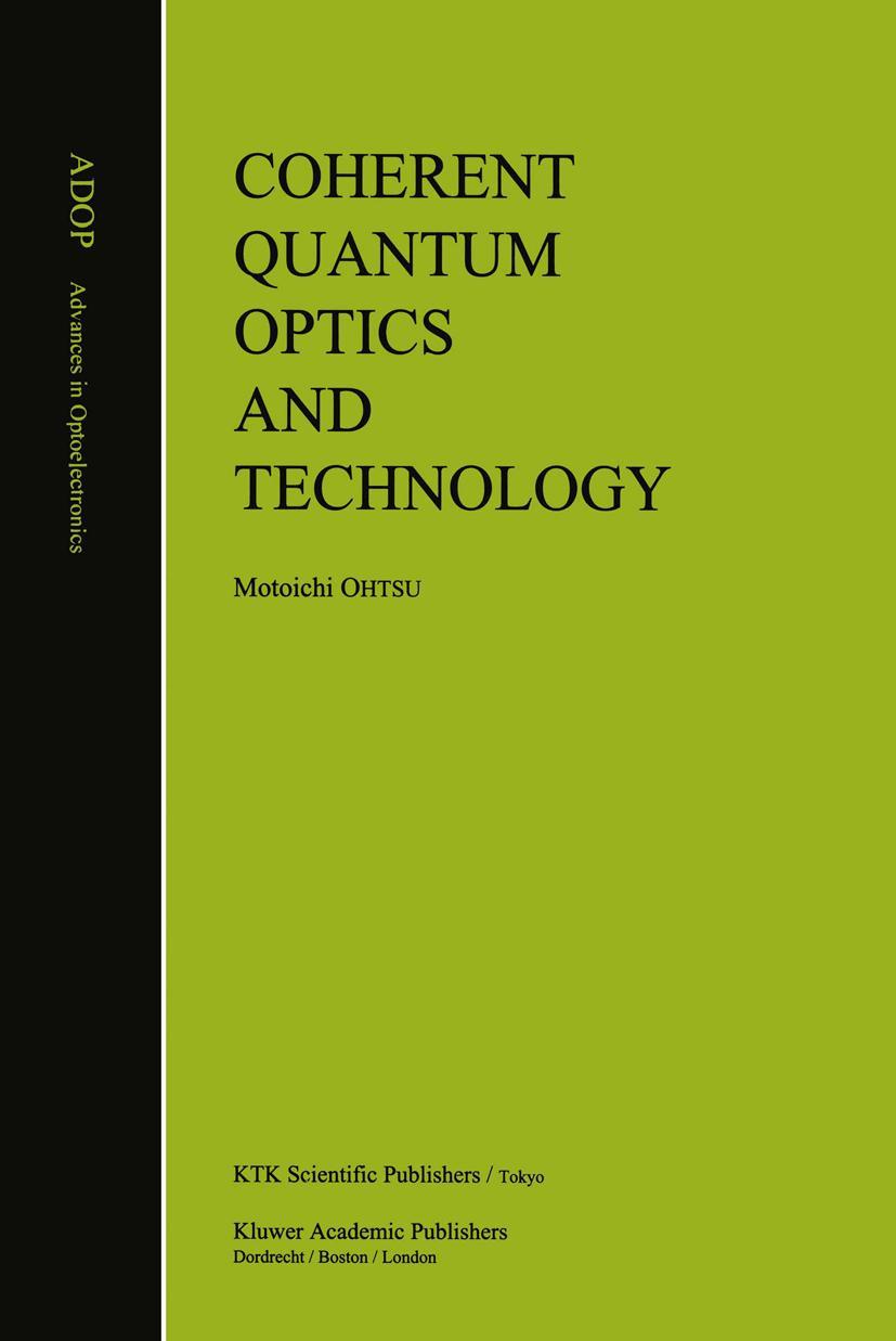 Vorderes Coverbild Coherent Quantum Optics and Technology