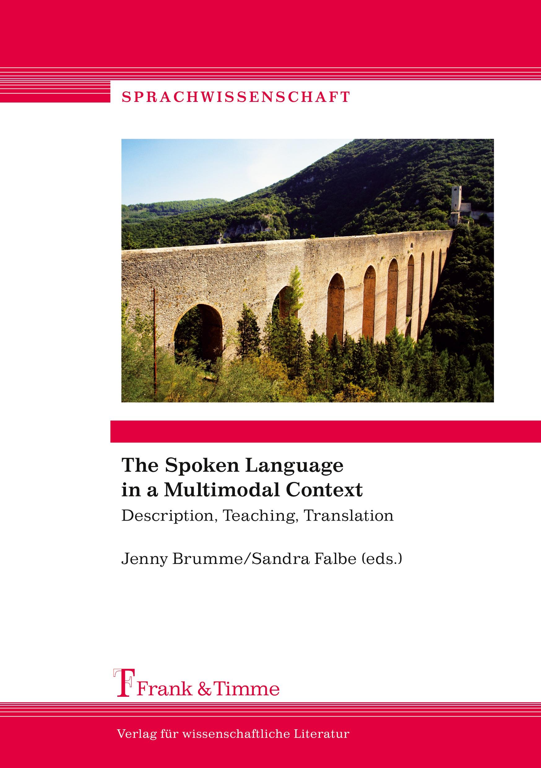Vorderes Coverbild The Spoken Language in a Multimodal Context