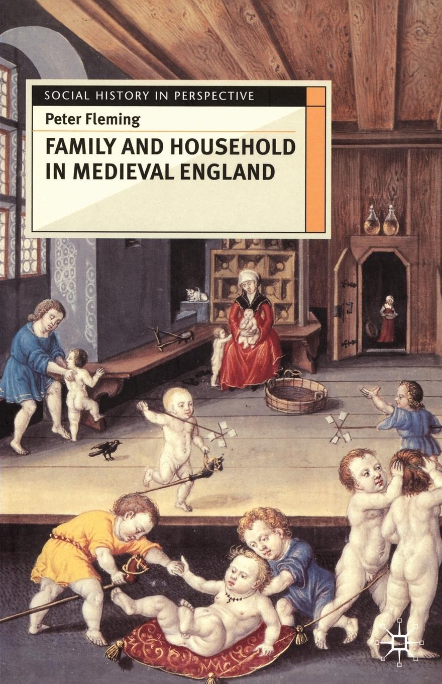 Vorderes Coverbild Family and Household in Medieval England