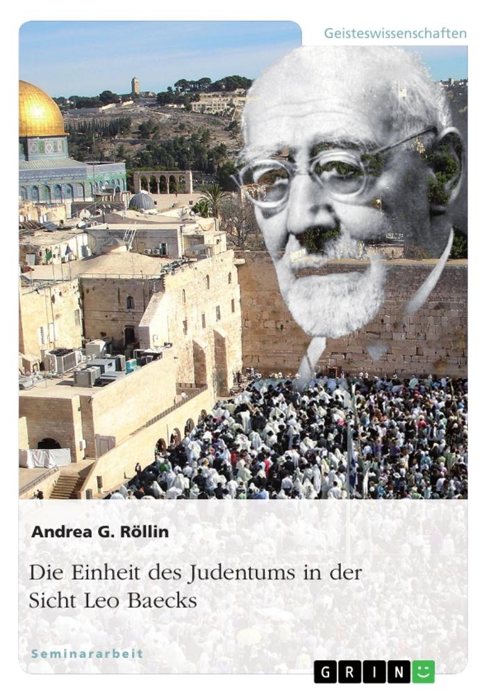 Vorderes Coverbild Die Einheit des Judentums in der Sicht Leo Baecks