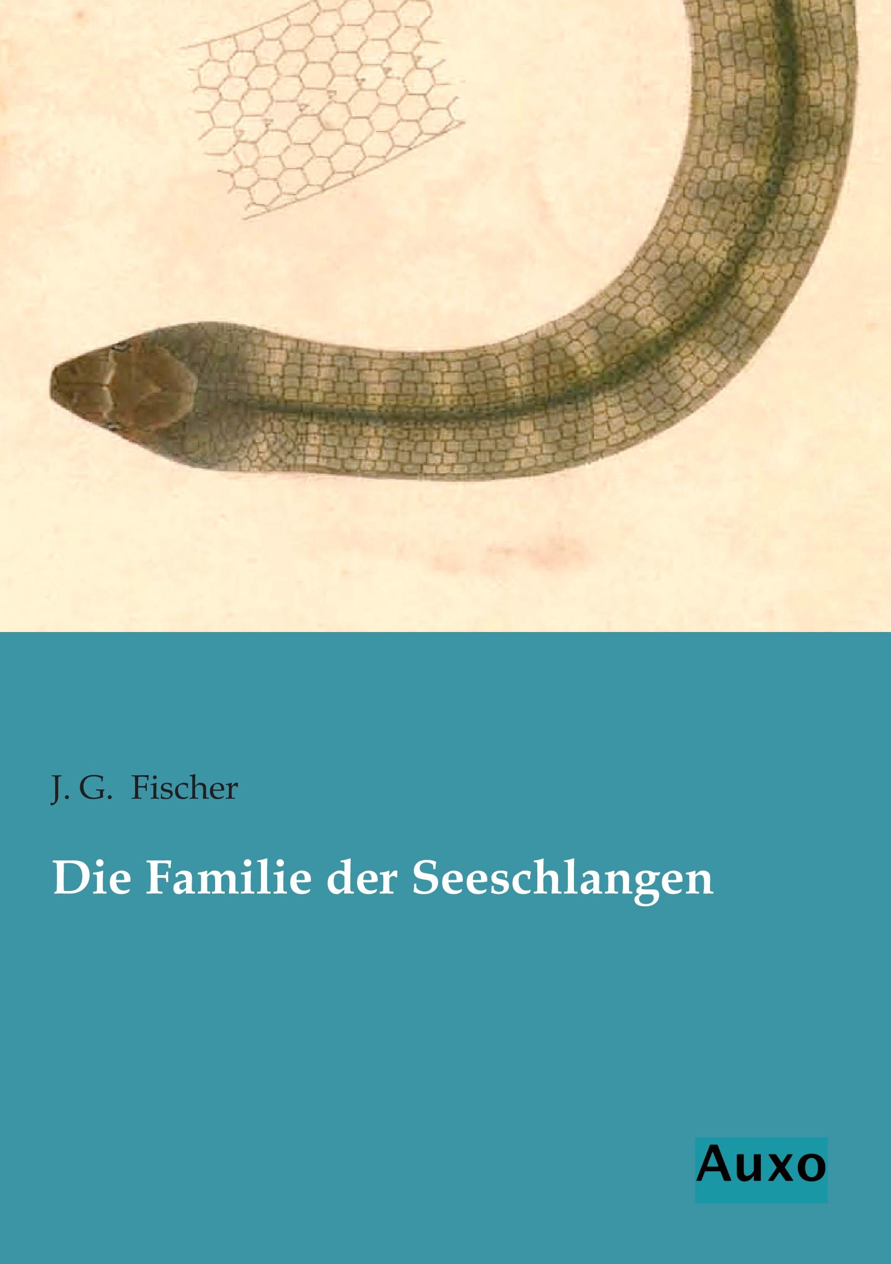 Vorderes Coverbild Die Familie der Seeschlangen