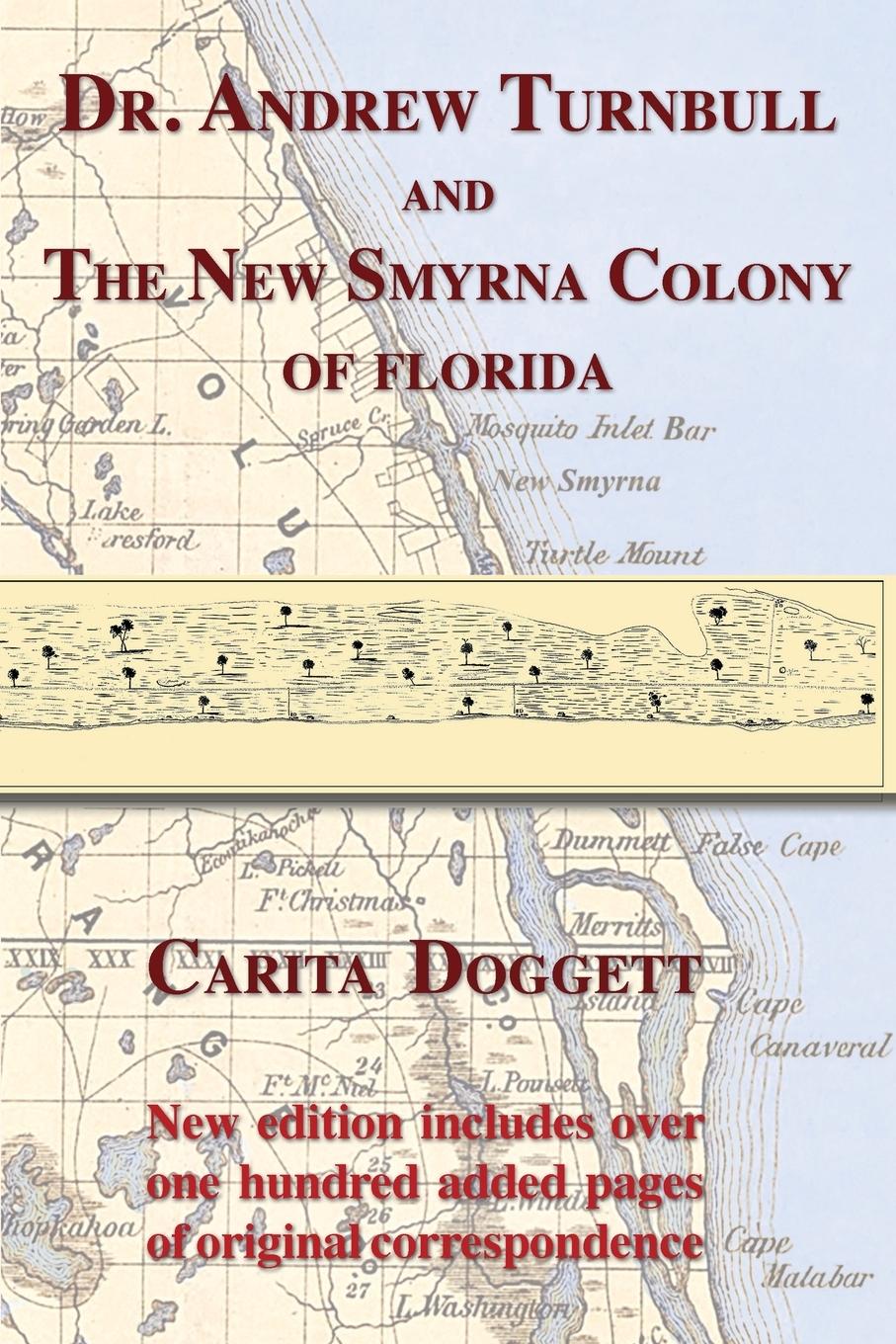 Vorderes Coverbild Dr. Andrew Turnbull and the New Smyrna Colony of Florida