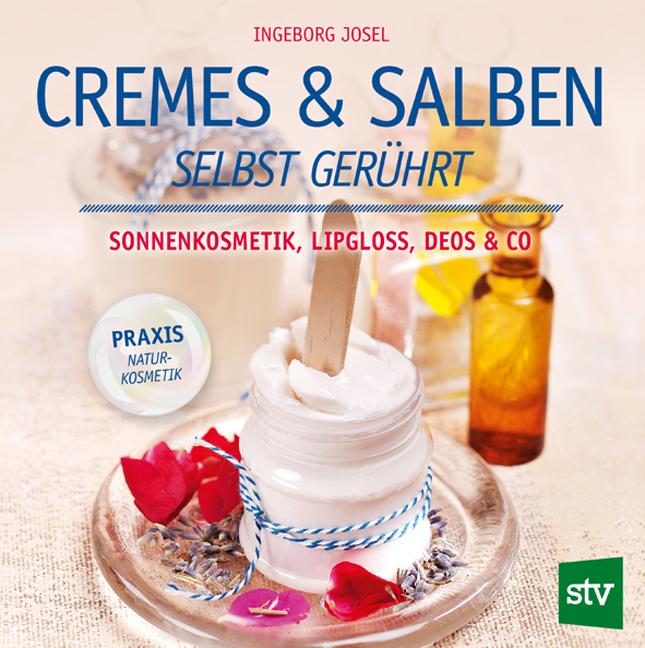 Vorderes Coverbild Cremes & Salben selbst gerührt
