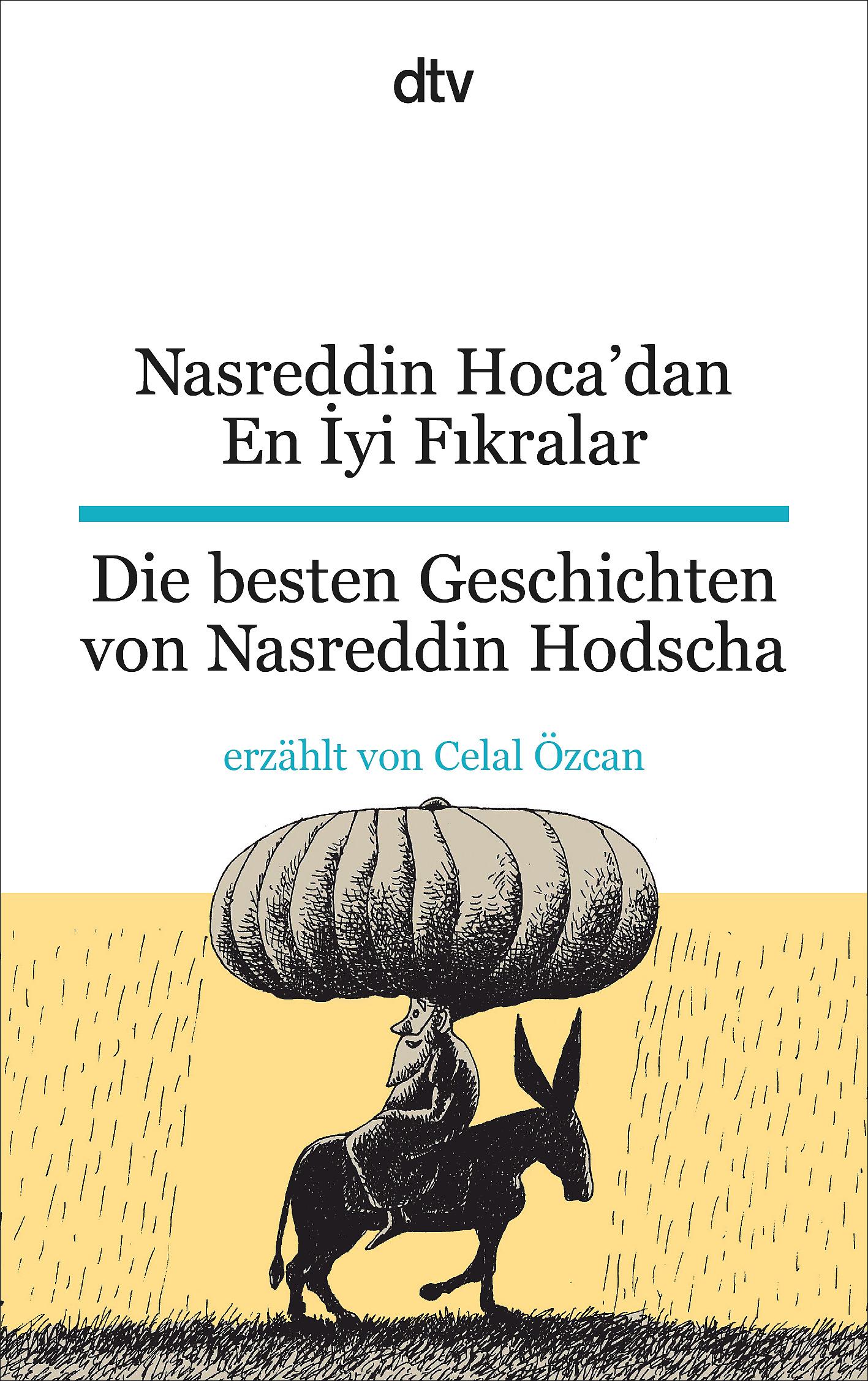 Vorderes Coverbild Nasreddin Hoca'dan En Iyi Fikralar Die besten Geschichten von Nasreddin Hodscha