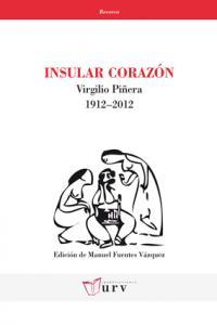 Vorderes Coverbild Insular corazón : Virgilio Piñera, 1912-2012