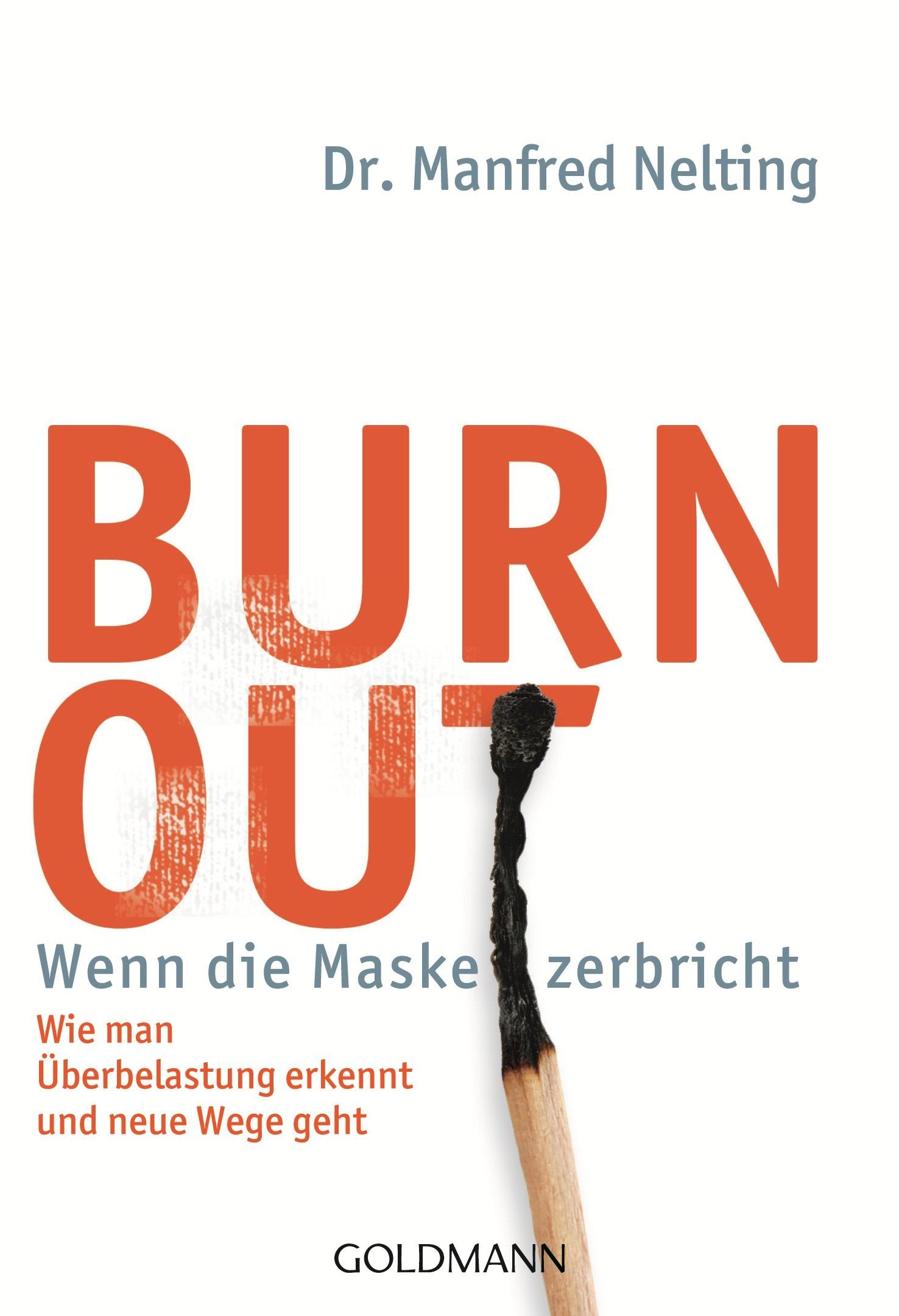 Vorderes Coverbild Burn-out - Wenn die Maske zerbricht