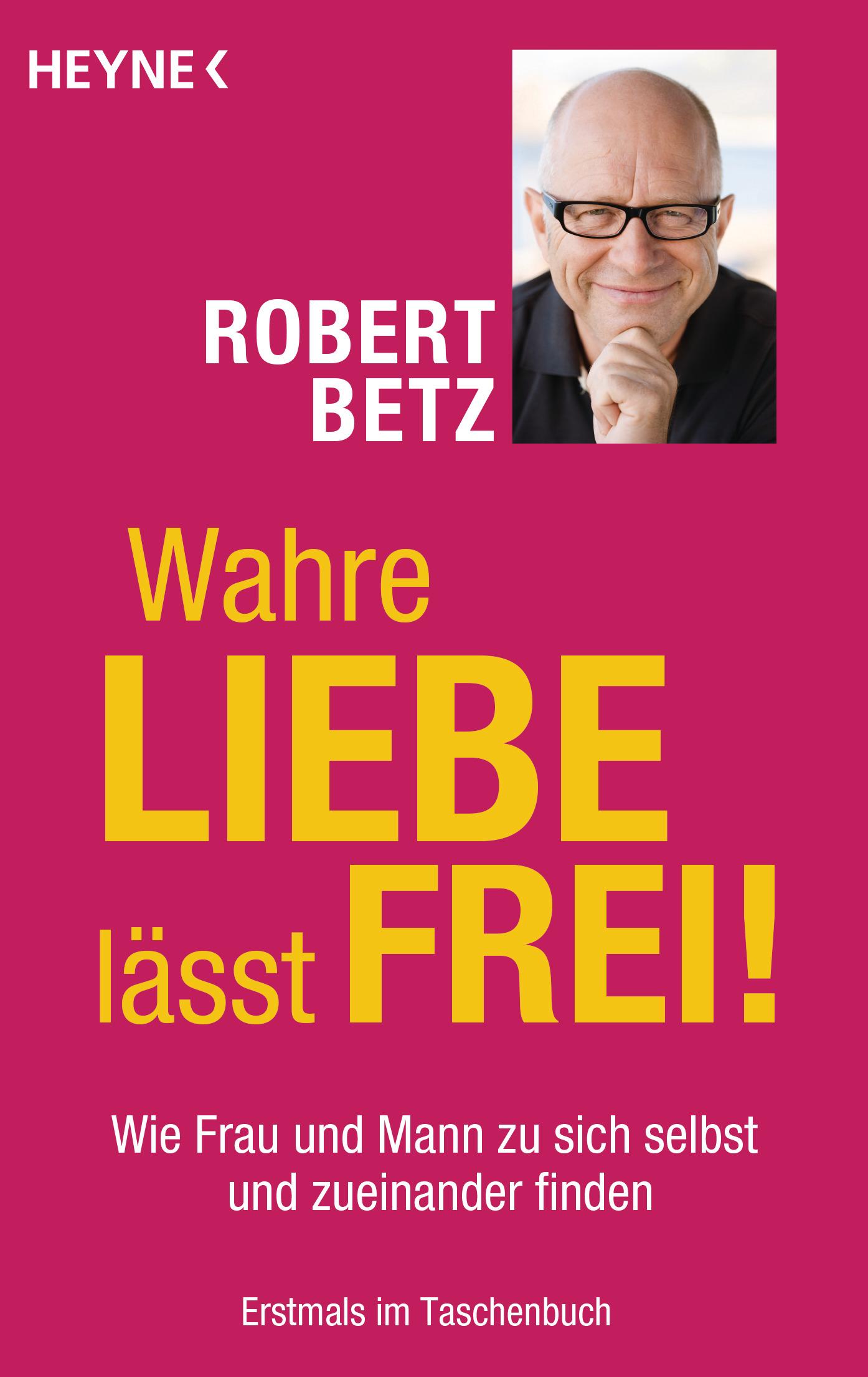 Vorderes Coverbild Wahre Liebe lässt frei!