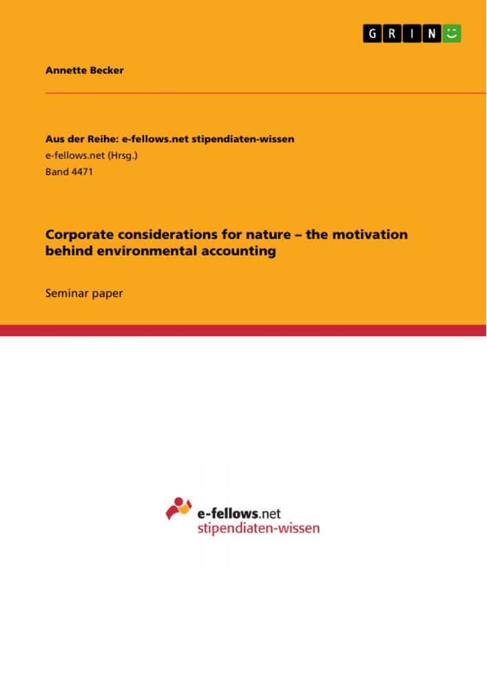 Vorderes Coverbild Corporate considerations for nature - the motivation behind environmental accounting