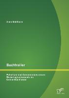 Vorderes Coverbild Buchtrailer: Potentiale und Grenzen eines neuen Marketinginstruments im Online-Buchhandel