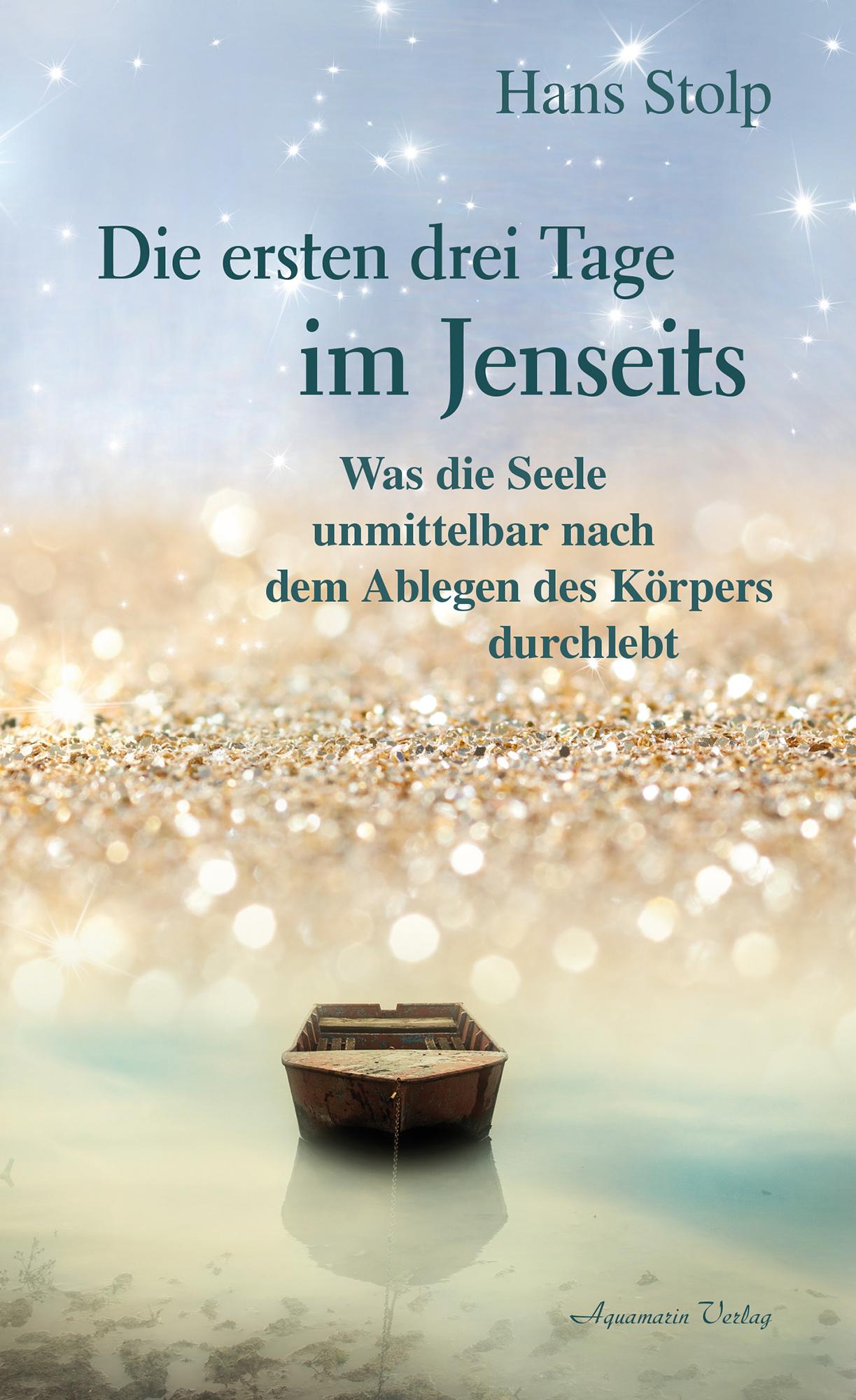 Vorderes Coverbild Die ersten Drei Tage im Jenseits