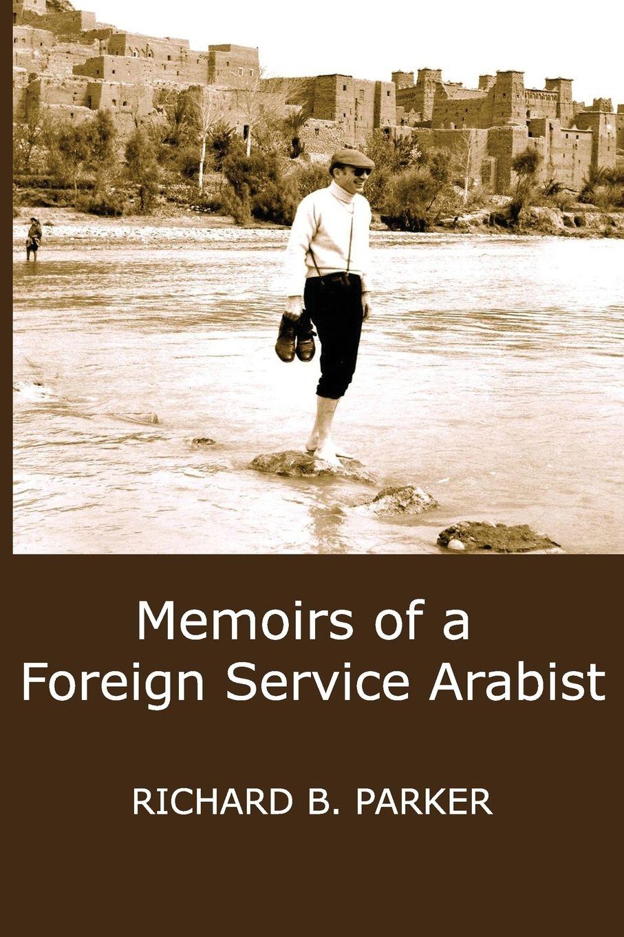 Vorderes Coverbild Memoirs of a Foreign Service Arabist