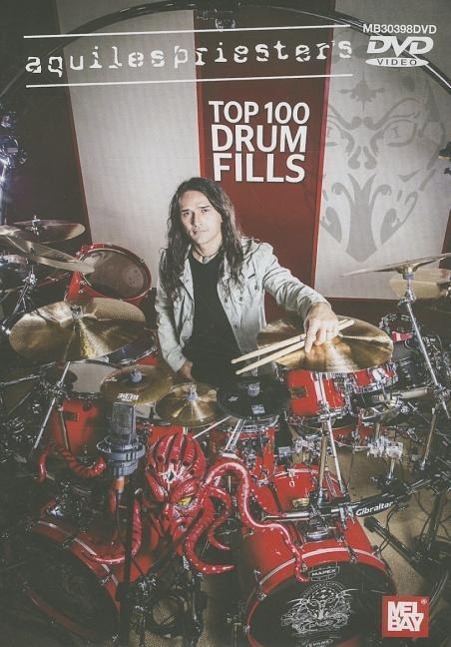 Vorderes Coverbild Aquiles Priester's Top 100 Drum Fills