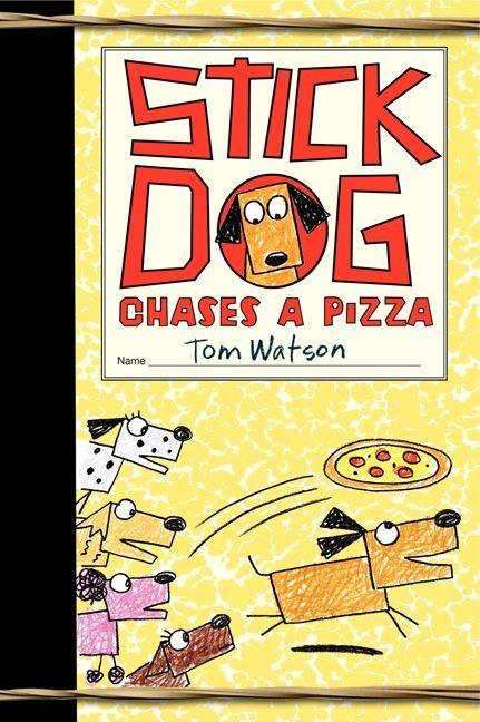 Vorderes Coverbild Stick Dog Chases a Pizza