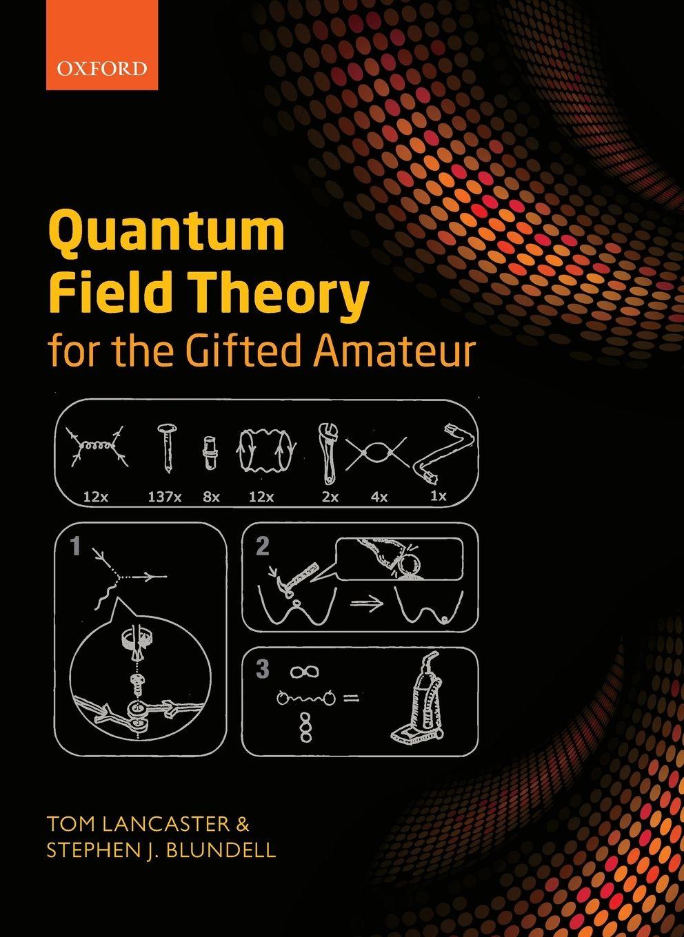Vorderes Coverbild Quantum Field Theory for the Gifted Amateur