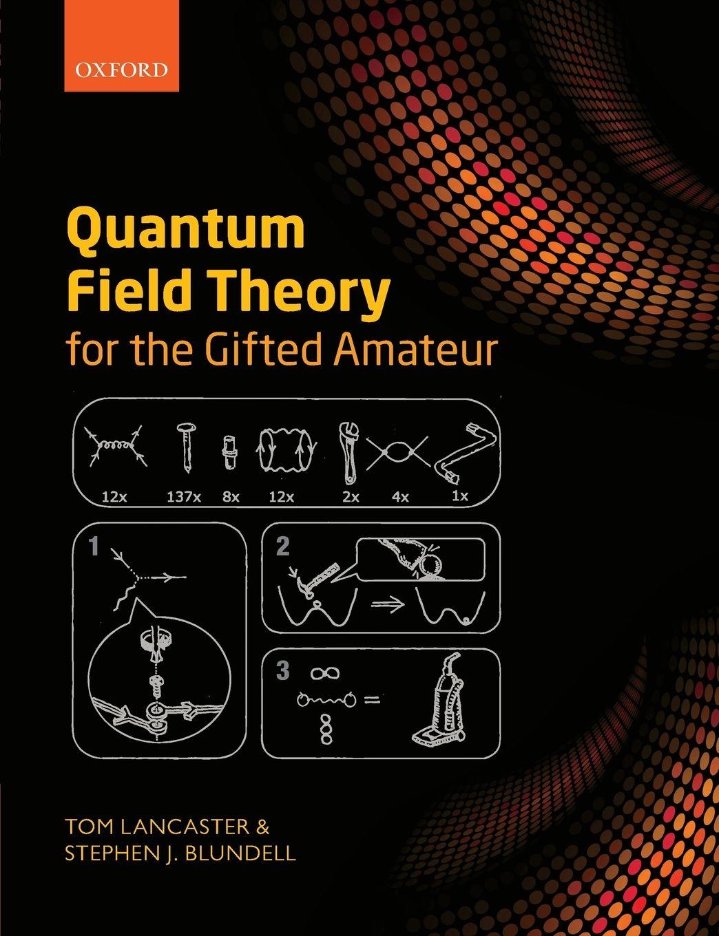 Vorderes Coverbild Quantum Field Theory for the Gifted Amateur