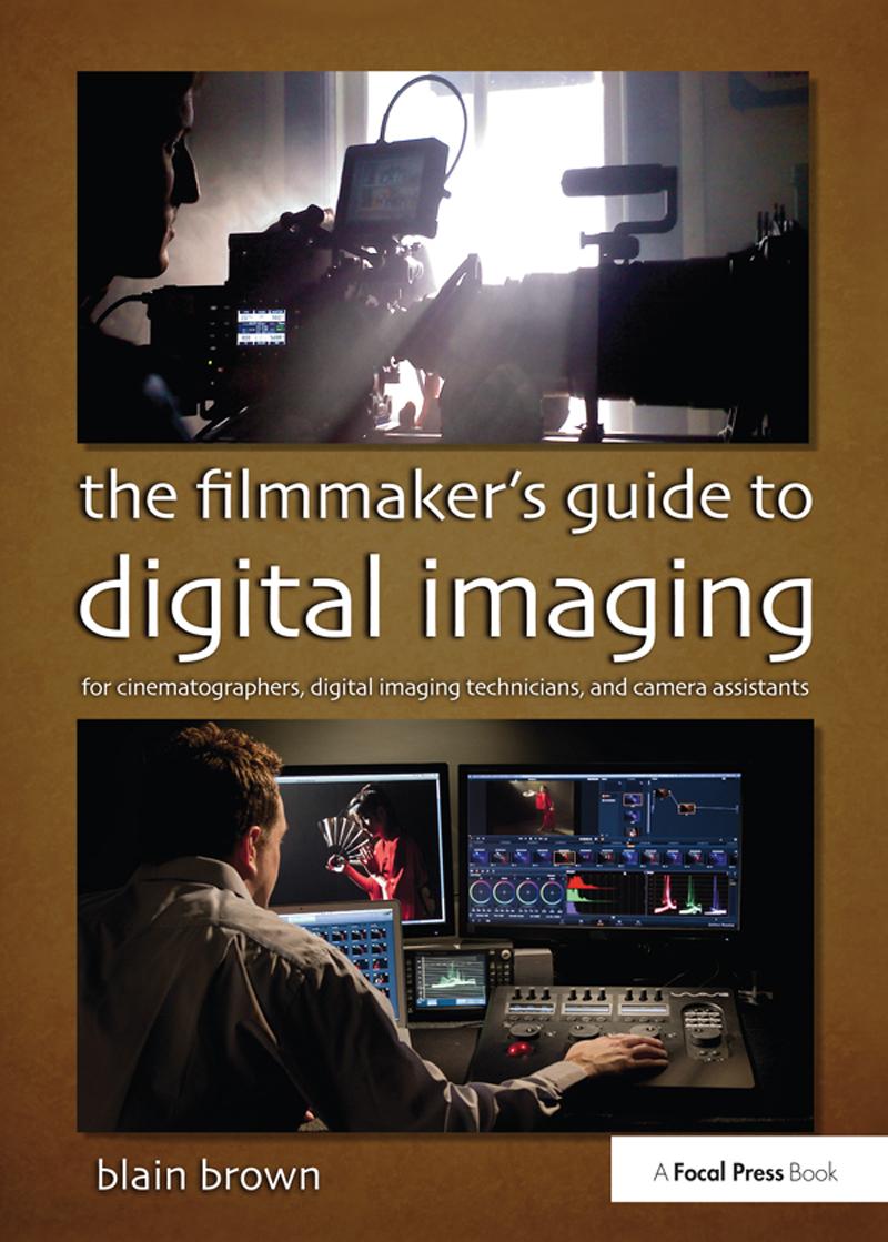 Vorderes Coverbild The Filmmaker's Guide to Digital Imaging
