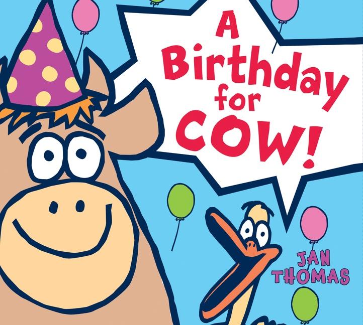 Vorderes Coverbild A Birthday for Cow! Board Book