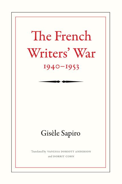 Vorderes Coverbild The French Writers' War, 1940-1953