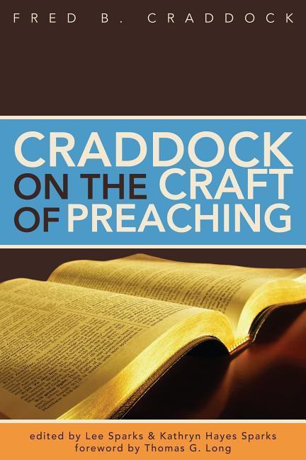Vorderes Coverbild Craddock on the Craft of Preaching