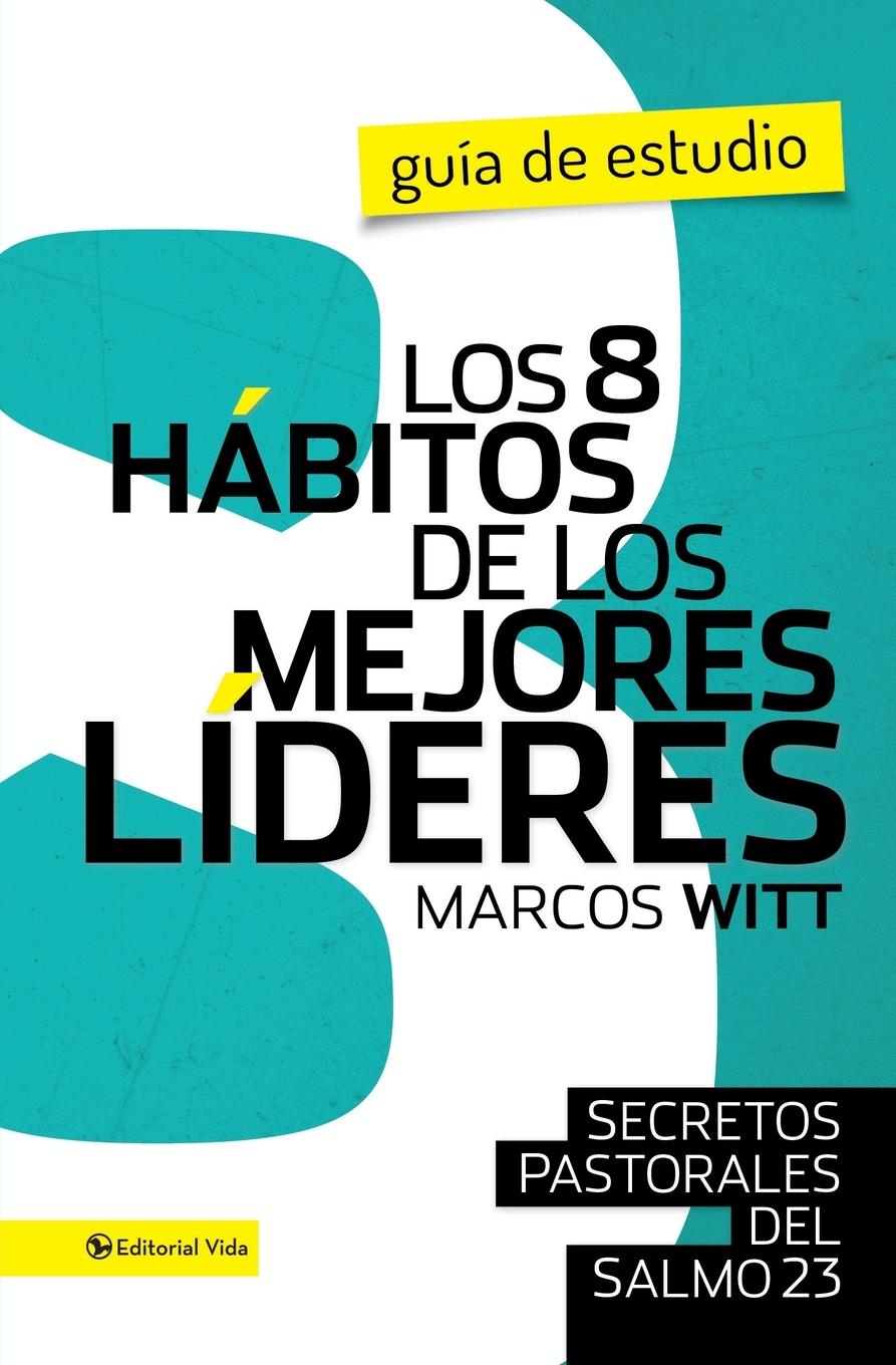 Vorderes Coverbild Los 8 Secretos de Un Buen Lider
