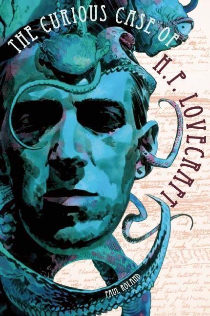Vorderes Coverbild The Curious Case of H. P. Lovecraft
