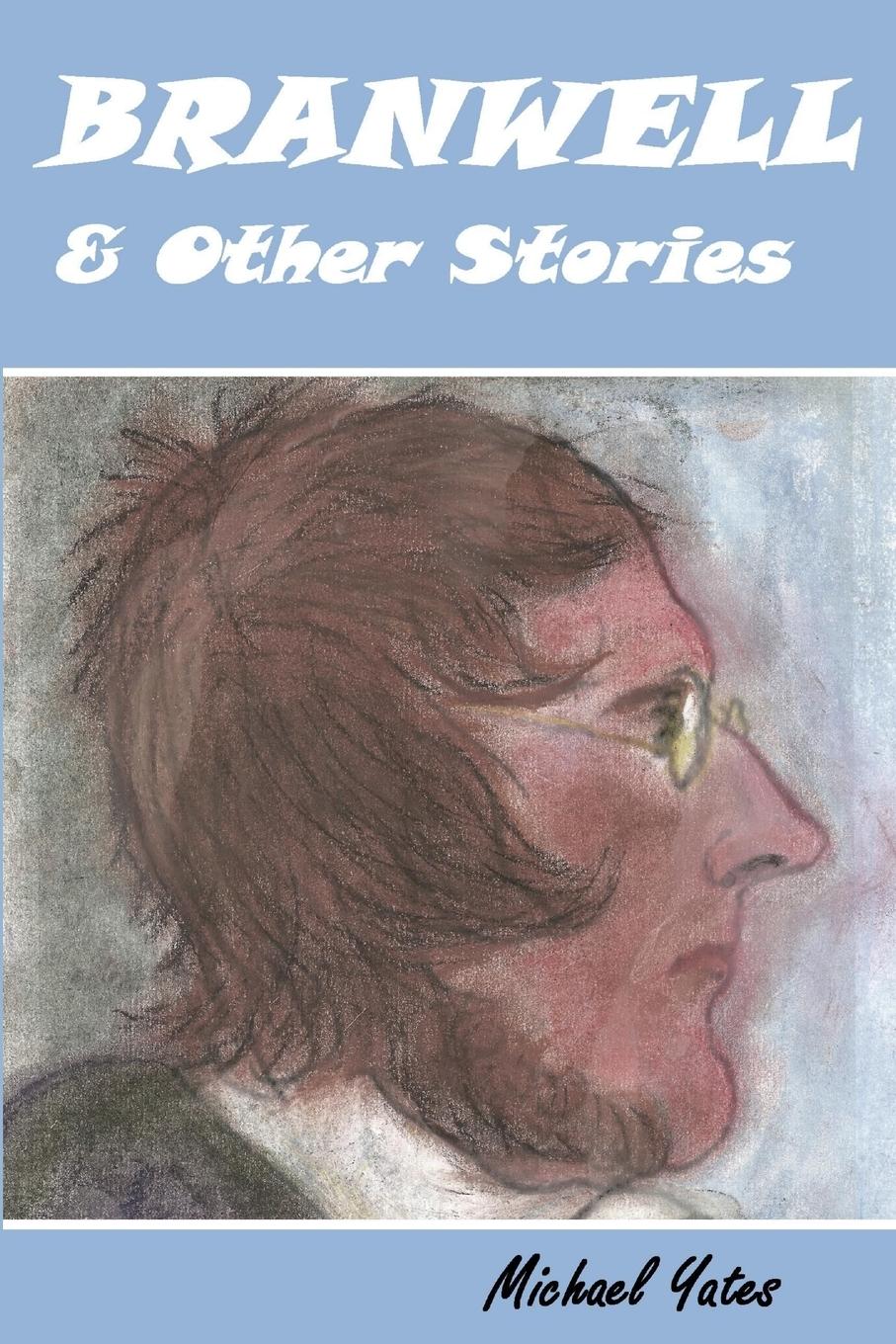 Vorderes Coverbild Branwell & Other Stories