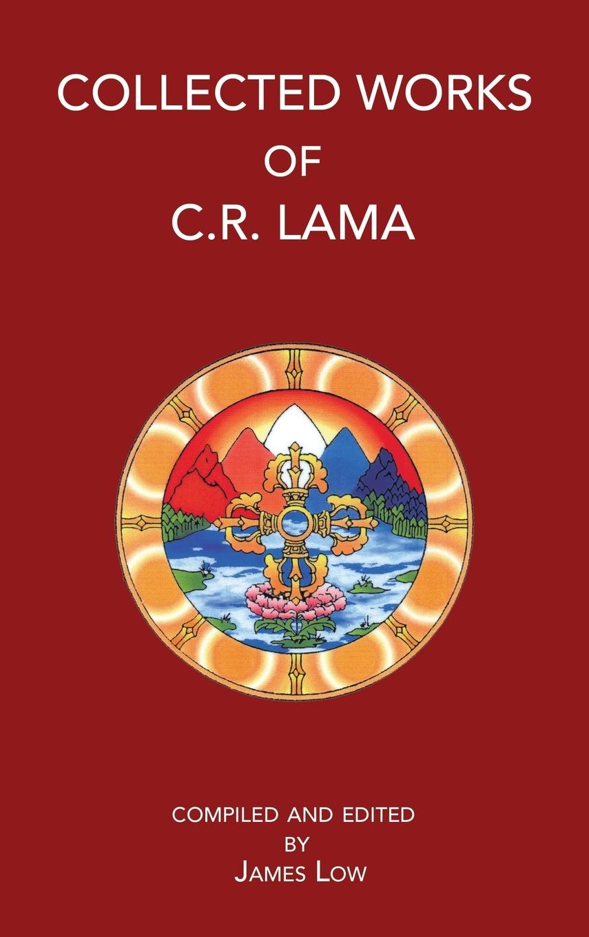 Vorderes Coverbild Collected Works of C. R. Lama