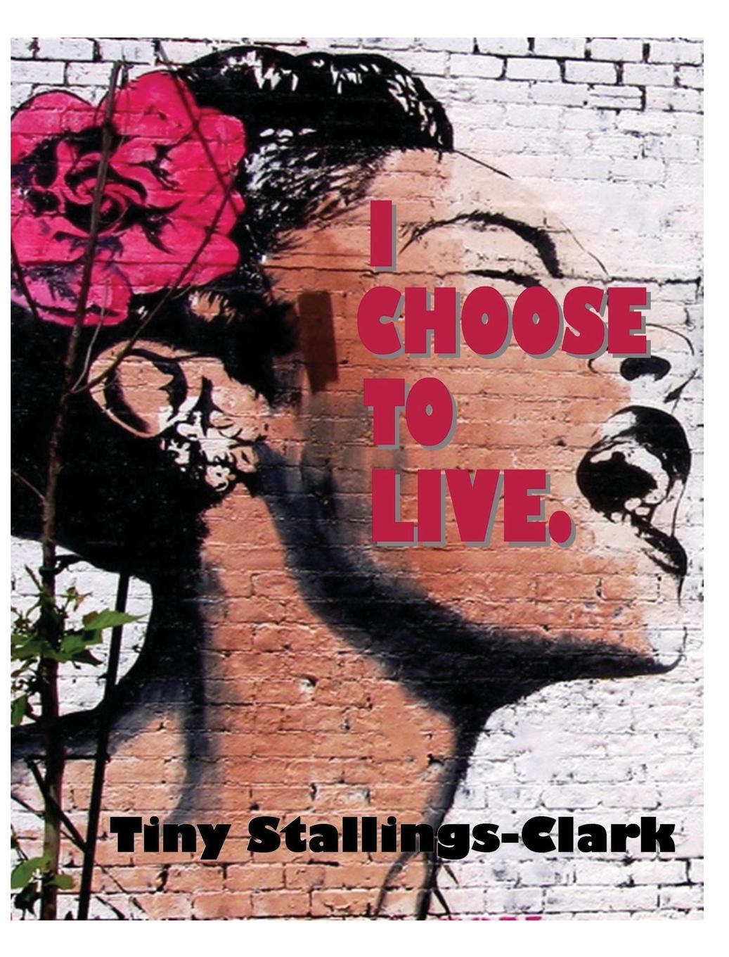 Vorderes Coverbild I Choose to Live