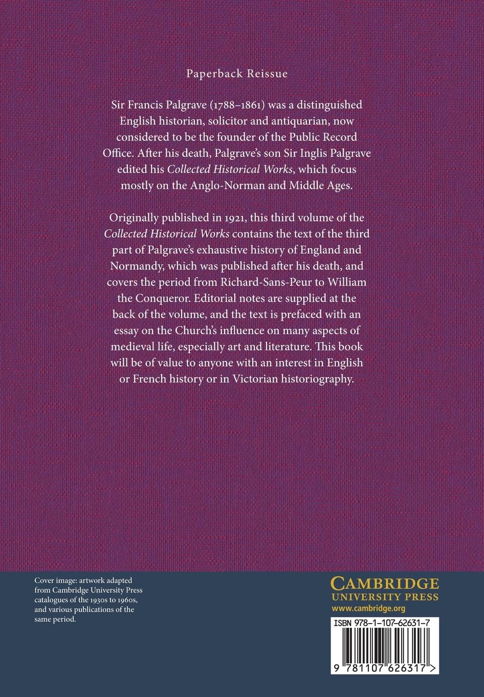 Rückseitencover The Collected Historical Works of Sir Francis Palgrave, K.H.