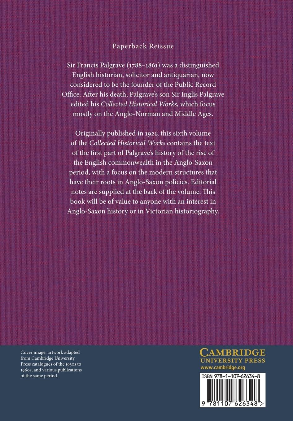 Rückseitencover The Collected Historical Works of Sir Francis Palgrave, K.H.