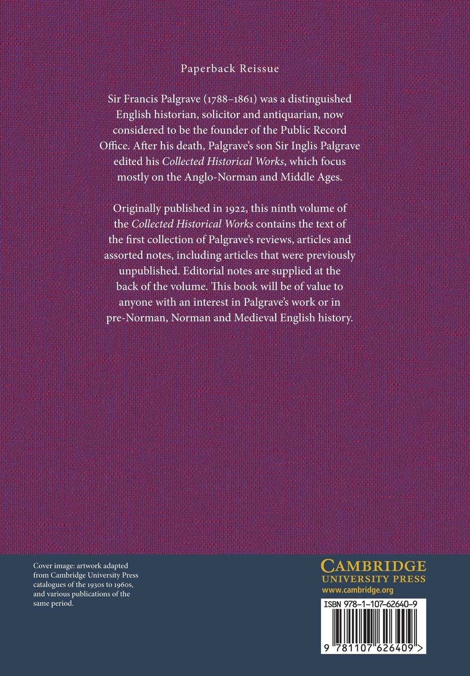 Rückseitencover The Collected Historical Works of Sir Francis Palgrave, K.H.