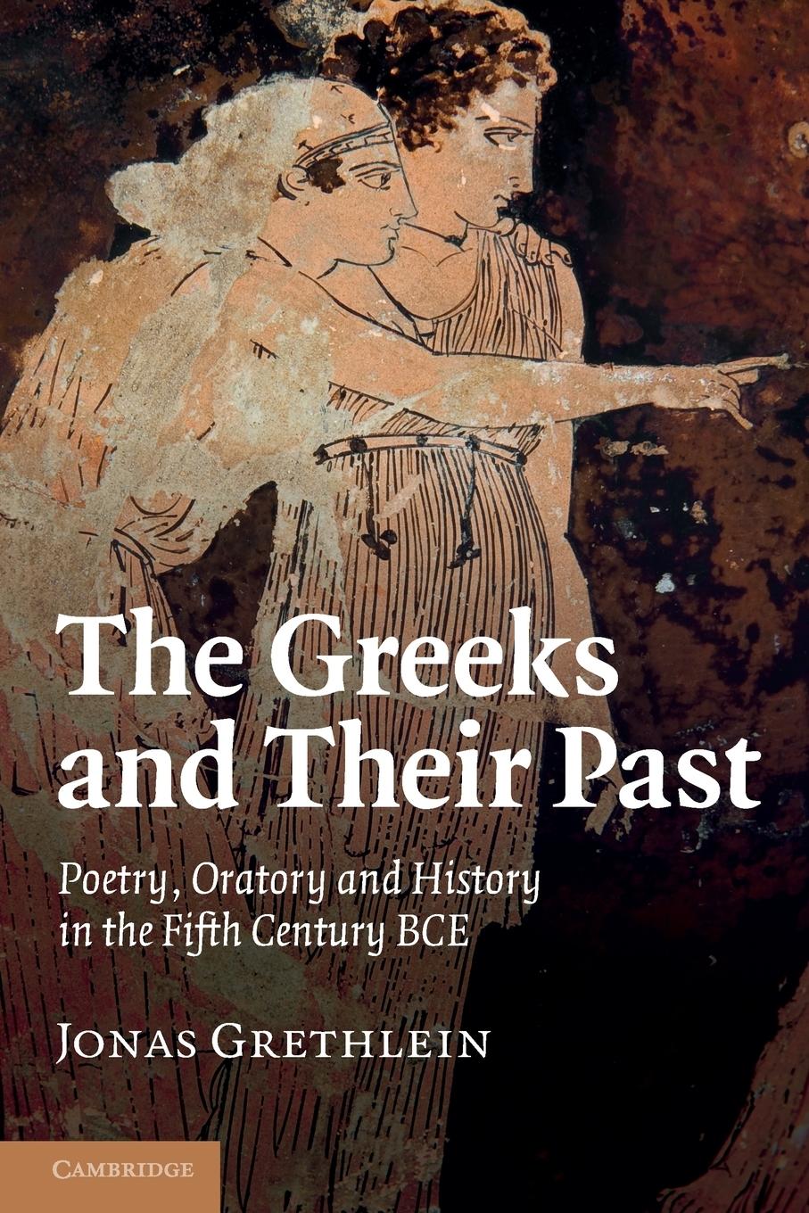 Vorderes Coverbild The Greeks and Their Past
