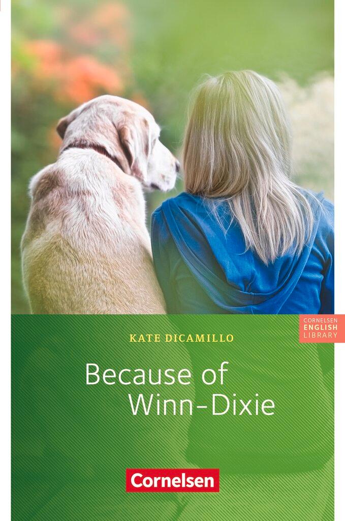Vorderes Coverbild Because of Winn-Dixie. 6. Schuljahr, Stufe 3