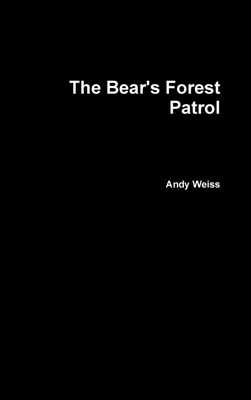 Vorderes Coverbild The Bear's Forest Patrol