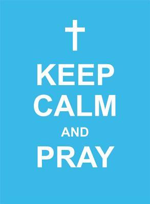 Vorderes Coverbild Keep Calm and Pray