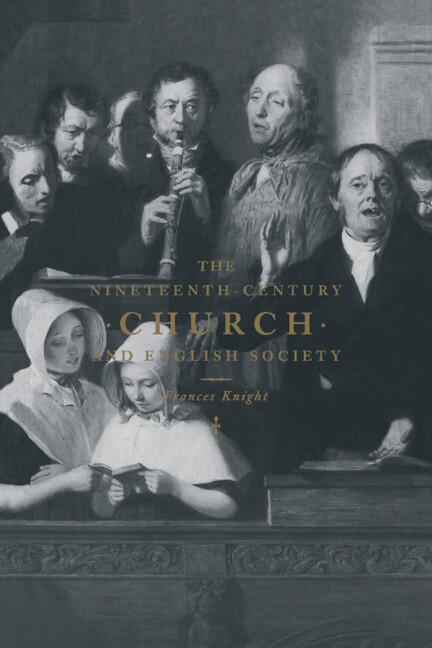 Vorderes Coverbild The Nineteenth-Century Church and English Society