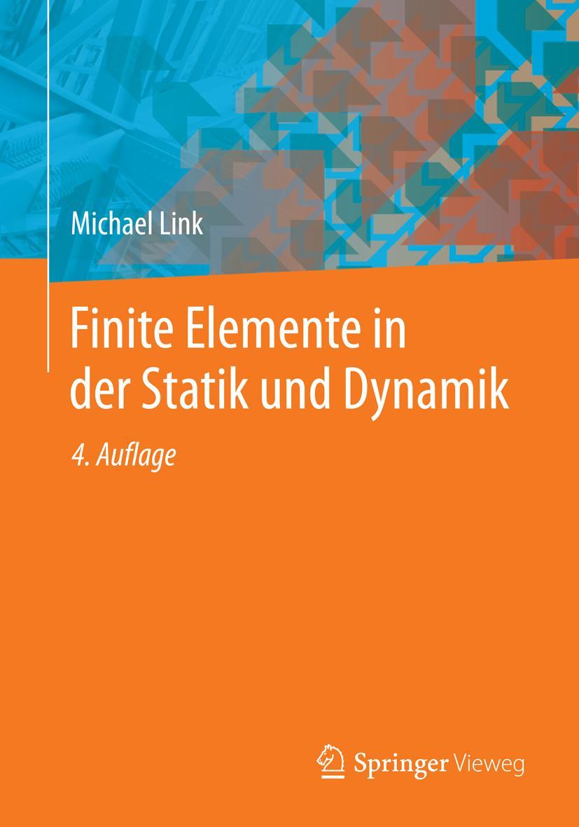 Vorderes Coverbild Finite Elemente in der Statik und Dynamik